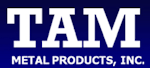 TAM Metal Products, Inc.