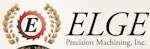 Elge Precision Machining, Inc.