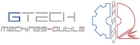 GTECH MACHINES-OUTILS